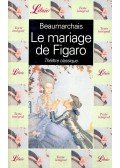 Caron de Beaumarchais - Le mariage de Figaro