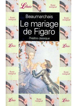 Caron de Beaumarchais - Le mariage de Figaro Caron de Beaumarchais - Le mariage de Figaro, null 2001 antikvár könyv