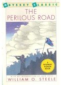 STEELE, WILLIAM O. - The Perilous Road
