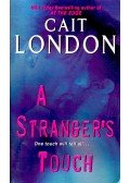 London, Cait - A Stranger's Touch
