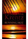 Jayne Ann Krentz - Running Hot