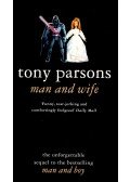 Tony Parsons - Man and Wife