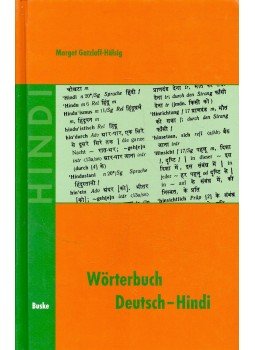 GATZLAFF-HALSIG, MARGOT - Wörterbuch Deutsch – Hindi GATZLAFF-HALSIG, MARGOT - Wörterbuch Deutsch – Hindi, null 2007 antikvár könyv