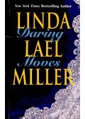 MILLER. LINDA LAEL - Daring Moves
