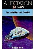 LEGAY, PIET - Les sphéres de l'oubli