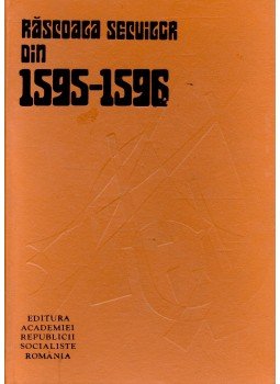 BENKŐ, SAMU – DEMÉNY, LAJOS (ed) - Răscoala Secuilor Din 1595-1596 BENKŐ, SAMU – DEMÉNY, LAJOS (ed) - Răscoala Secuilor Din 1595-1596, null 1978 antikvár könyv