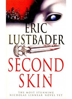 Eric Van Lustbader - Second Skin Eric Van Lustbader - Second Skin, null 1996 antikvár könyv