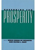BUENO DE MESQUITA, BRUCE – ROOT, HILTON L, (ed) - Governing for Prosperity