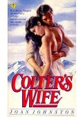Johnston, Joan - Colter's Wife