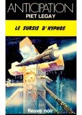 LEGAY, PIET - Le sursis d'hypnos