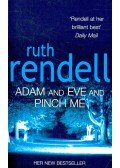 Ruth Rendell - Adam and Eve and Pinch Me