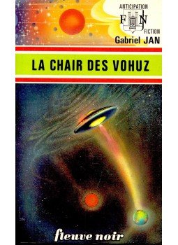 JAN, GABRIEL - La chair des vohuz JAN, GABRIEL - La chair des vohuz, null 1976 antikvár könyv