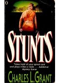 GRANT, CHARLES L. - Stunts