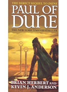 Brian Herbert, Kevin J. Anderson - Paul of Dune Brian Herbert, Kevin J. Anderson - Paul of Dune, New York 2009 antikvár könyv
