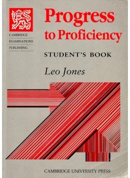 Jones, Leo - Progress to Proficiency Student's Book Jones, Leo - Progress to Proficiency Student's Book, null 1990 antikvár könyv