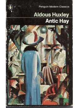 Huxley, Aldous Leonard - Antic Hay Huxley, Aldous Leonard - Antic Hay, null 1978 antikvár könyv