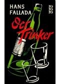 Hans Fallada - Der Trinker