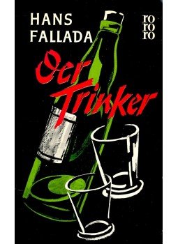 Hans Fallada - Der Trinker Hans Fallada - Der Trinker, null 1964 antikvár könyv