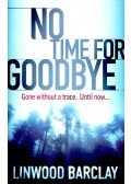 Linwood Barclay - No Time for Goodbye