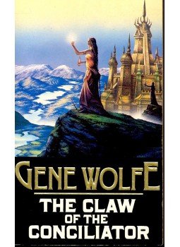 Wolfe, Gene - The Claw of the Conciliator Wolfe, Gene - The Claw of the Conciliator, null 1990 antikvár könyv