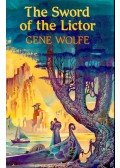 Wolfe, Gene - The Sword of the Lictor