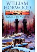 HORWOOD, WILLIAM - Seekers at the WulfRock