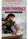 Wurts, Janny - Grand Conspiracy