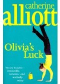 Catherine Alliott - Olivia's Luck
