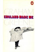 Graham Greene - England Made Me