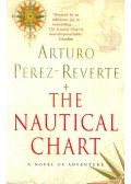 Arturo Pérez-Reverte - The Nautical Chart