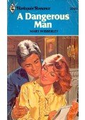 Wibberley, Mary - A Dangerous Man