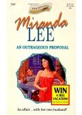 Lee, Miranda - An Outrageous Proposal