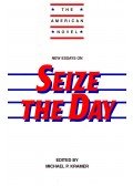 KRAMER, MICHAEL P, (ed) - New Essays on Seize the Day