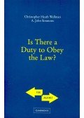 WELLMAN, CHRISTOPHER HEATH – SIMMONS, A. JOHN - Is There a Duty to Obey the Law?