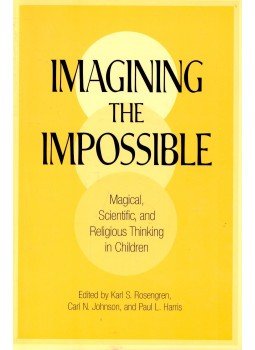 ROSENGREN, KARL S. - JOHNSON, CARL N. - HARRIS, PAUL L. (ed) - Imagining the Impossible ROSENGREN, KARL S. - JOHNSON, CARL N. - HARRIS, PAUL L. (ed) - Imagining the Impossible, null 2000 antikvár könyv