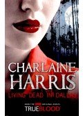 Charlaine Harris - Living Dead in Dallas