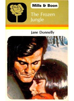 Donnelly, Jane - The Frozen Jungle Donnelly, Jane - The Frozen Jungle, null 1982 antikvár könyv