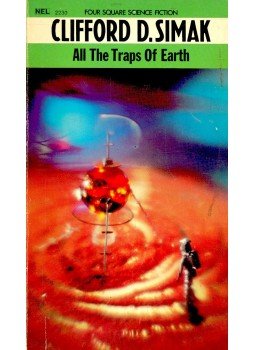 Simak, Clifford D. - All the Traps of Earth Simak, Clifford D. - All the Traps of Earth, null 1968 antikvár könyv