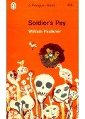 William Faulkner - Soldier's Pay