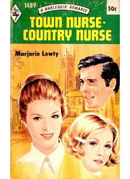 Lewty, Marjorie - Town Nurse-Country Nurse Lewty, Marjorie - Town Nurse-Country Nurse, null 1971 antikvár könyv