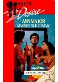 Major, Ann - Married to the Enemy