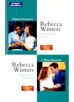 Winters, Rebecca - Omnibus: Accidentally Yours – My Private Detective Winters, Rebecca - Omnibus: Accidentally Yours – My Private Detective, null 2002 antikvár könyv