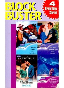 CHRISTENBERRY, JUDY – BAGWELL, STELLA – LEONARD, TINA – ROBINSON, FAY - Omnibus: Cowboy Santa – The Best Christmas Ever – A Man of Honour – Christmas on Snowbird Mountain, null 2005 antikvár könyv