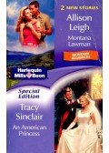LEIGH, ALLISON – SINCLAIR, TRACY - Omnibus: Montana Lawman – An American Princess