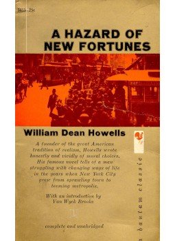 Howells, William Dean - A Hazard of New Fortunes Howells, William Dean - A Hazard of New Fortunes, null 1960 antikvár könyv