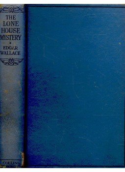 Edgar Wallace - The Lone House Mystery Edgar Wallace - The Lone House Mystery, null 0 antikvár könyv