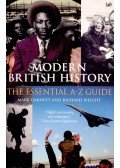 GARNETT, MARK – WEIGHT, RICHARD - Modern British History