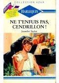 Taylor,Jennifer - Ne t'enfuis pas, Cendrillon!