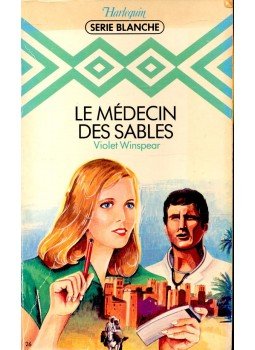 Winspear, Violet - Le mèdecin des sables Winspear, Violet - Le mèdecin des sables, null 1981 antikvár könyv