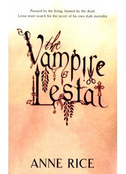 Anne Rice - The Vampire Lestat, null 2008 antikvár könyv